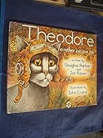 Theodore: a Rather Curious Cat 0946757011 Book Cover