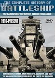 The Complete History of the Battleship: 1916 - Present [DVD]