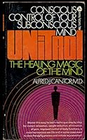 Conscious Control of Your Subconscious Mind Unitrol(The Healing Magic of the Mind) B004QOU78Q Book Cover