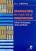 Managing the People Side of Innovation: 8 Rules for Engaging Minds and Hearts