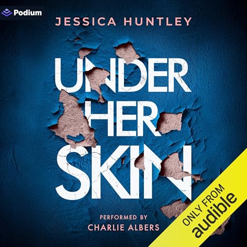 Under Her Skin Audiolibro Por Jessica Huntley arte de portada