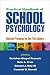 Practical Handbook of School Psychology: Effective Practices for the 21st Century