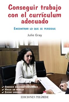 Paperback Conseguir trabajo con el currículum adecuado: Encontrar lo que se persigue [Spanish] Book