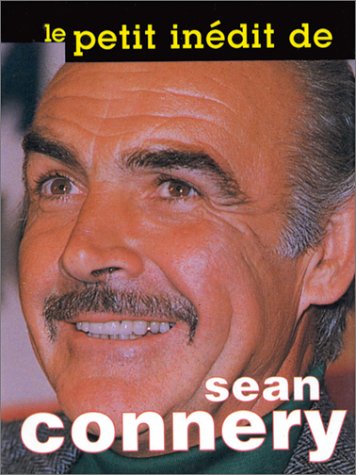 Télécharger Le Petit inédit de Sean Connery Gratuit