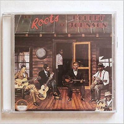 Roots of Robert Johnson