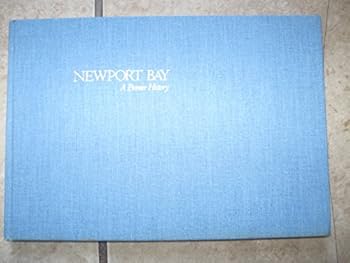 Hardcover Newport Bay: A pioneer history Book