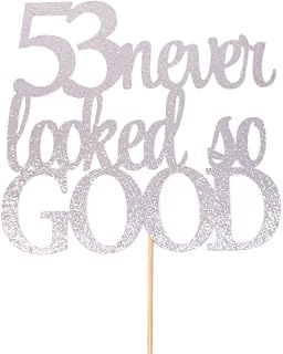 Atelier Elegance 53rd Birthday Cake Topper, 53 never Looked So Good Cake Topper, 53 Sign