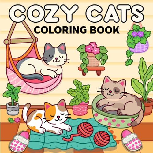 Cozy Cat: Coloring Book – Bold and Easy Designs for Adults and Teens | 40 Playful and Relaxing Scenes for Stress Relief, Focus, and Creative Joy