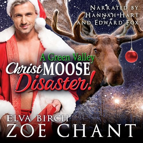 A Green Valley Christmoose Disaster! by Zoe Chant episode artwork