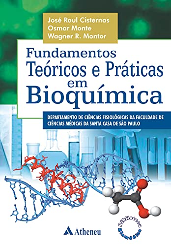 Fundamentos Teóricos e Práticas em Bioquímica