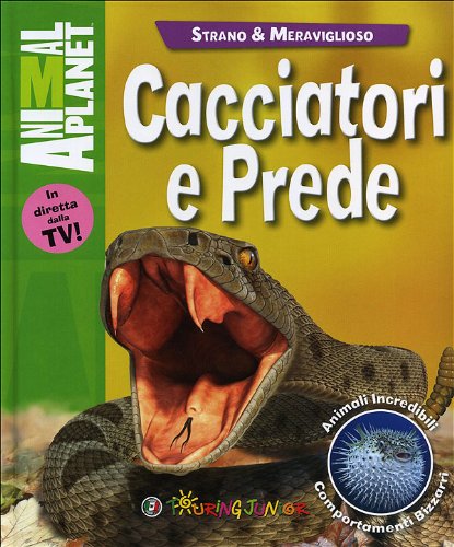 Cacciatori E Prede Cacciatori E Prede