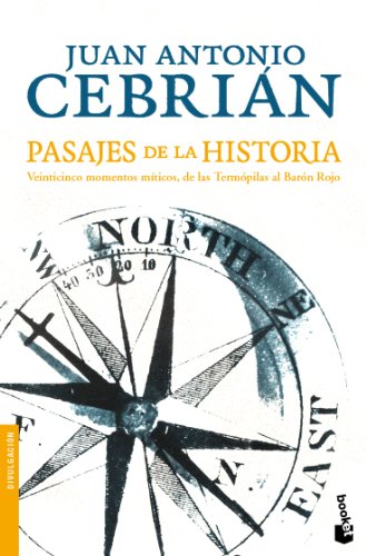 Pasajes de la Historia (Divulgación. Historia)