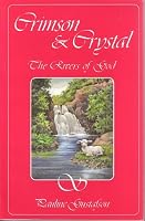 Crimson & Crystal: The Rivers of God 1879112116 Book Cover