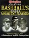 The Sporting News Selects Baseball's Greatest Players: A Celebration of the 20th Century's Best (Sporting News Series)