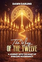 The Way Of The Twelve 1807191818 Book Cover