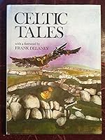 Celtic Tales Foreward By Frank Delaney B0013FOXWW Book Cover