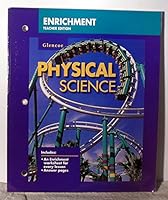 Glencoe Physical Science: Enrichment 0028278917 Book Cover