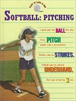 Softball: Pitching 0865934789 Book Cover