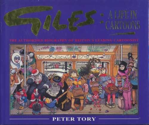 Image of Giles - A Life in Cartoons by Peter Tory (1997-10-03)