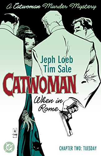 アメコミ記録】キャットウーマン：ホエン・イン・ローマ(2004