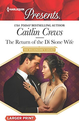 The Return of the Di Sione Wife (The Billionaire's Legacy, 2)