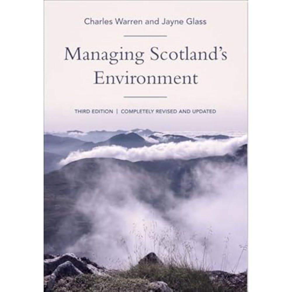 Managing Scotland's Environment by Charles  Warren (Paperback Book)