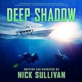 Deep Shadow: The Deep Series, Book 1