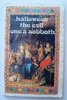 Paperback Halloween the Evil One's Sabbath (Holiday Series) Book