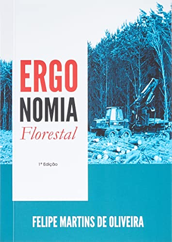 Ergonomia Florestal