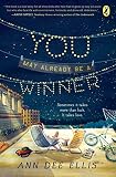 You May Already Be a Winner