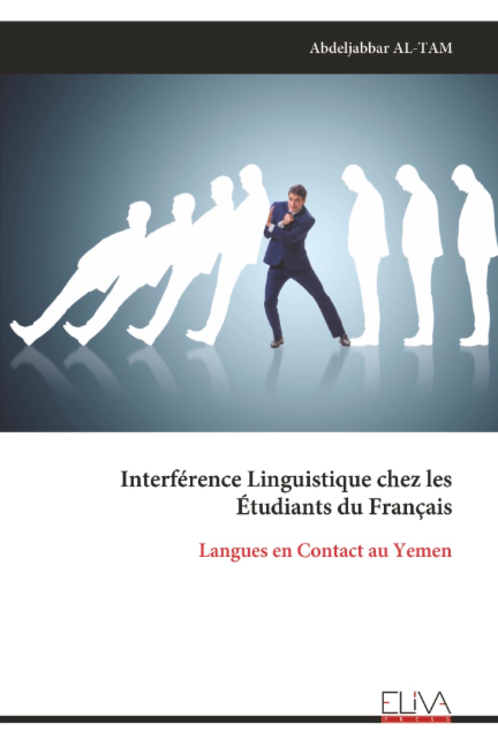 Interférence Linguistique chez les Étudiants du Français: Langues en Contact au Yemen