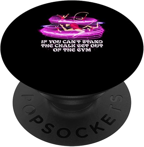Si no puedes soportar la tiza, sal del gimnasio divertido PopSockets adhesivo PopGrip