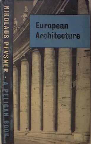 AN OUTLINE OF EUROPEAN ARCHITECTURE.Fifth paper... B001MVEOKS Book Cover