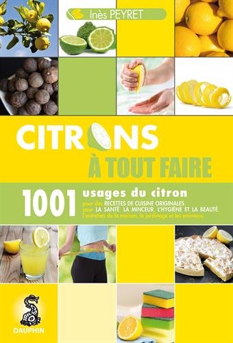 Télécharger Citrons à tout faire Livre PDF Gratuit