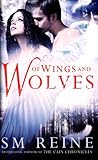 Of Wings and Wolves (The Cain Chronicles, Band 6)