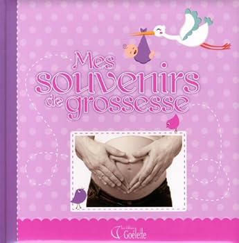 Paperback Mes souvenirs de grossesse [French] Book