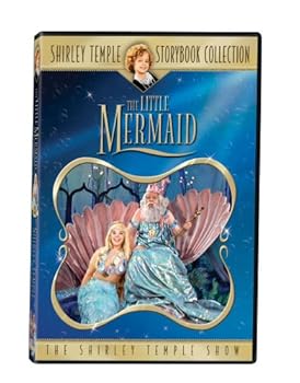 DVD The Shirley Temple Storybook Collection: Shirley Temple Show - The Little Mermaid [DVD] Book