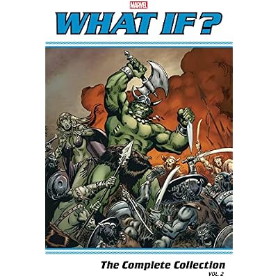 What If? Classic: The Complete Collection Vol. 2