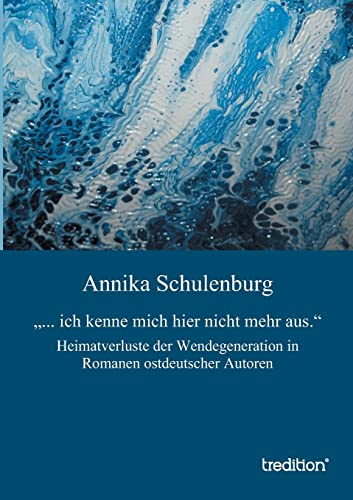 "... ich kenne mich hier nicht mehr aus." (German Edition)