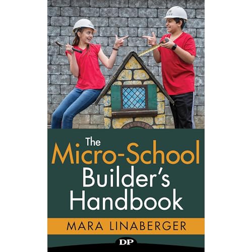 The Micro-School Builder's Handbook Audiolibro Por Mara Linaberger arte de portada