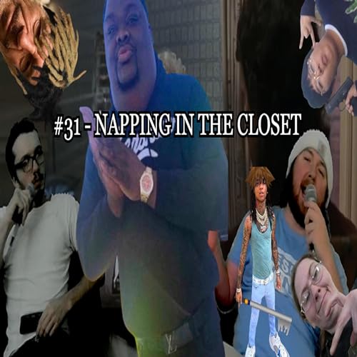 #31 - napping in the closet