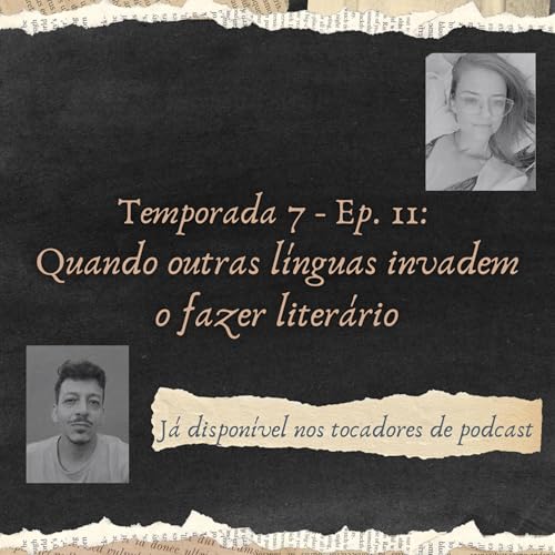 Quando outras l&iacute;nguas invadem o fazer liter&aacute;rio