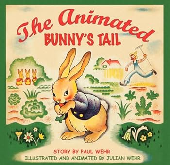 Spiral-bound The Animated Bunny's Tail Book