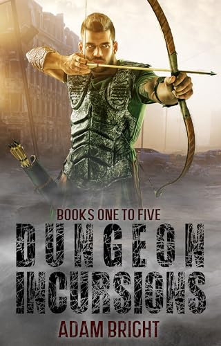 Dungeon Incursions books 1-5: A Slow-Burn Apocalyptic LitRPG (English Edition)