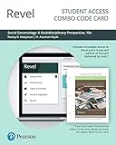 Revel for Social Gerontology: A Multidisciplinary Perspective -- Combo Access Card