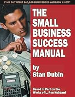The Small Business Success Manual 096625550X Book Cover