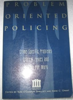 Paperback Problem-oriented policing: Crime-specific problems, critical issues, and making POP work Book