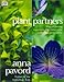 Plant Partners: Creative Plant Associations for Perennials