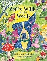 Zorro Walks in the Woods B0CXP77Y38 Book Cover