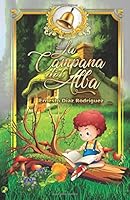 La Campana Del Alba 1721552367 Book Cover